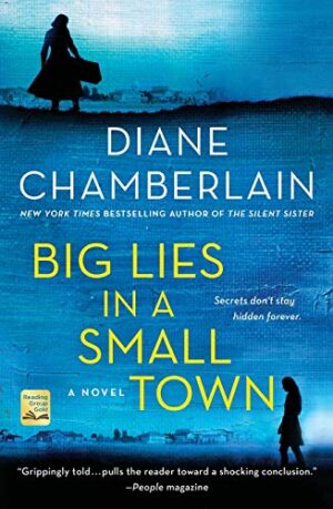 BIG LIES IN A SMALL TOWN 9781250087348