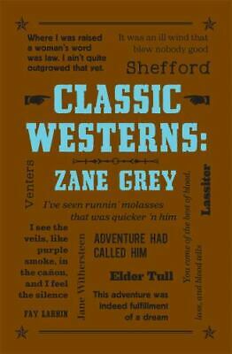 CLASSIC WESTERNS: ZANE GREY (WORD CLOUD CLASSICS) 9781626869752