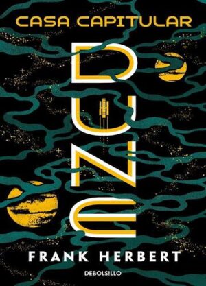 CASA CAPITULAR (LAS CRONICAS DE DUNE 6) 9788466359450