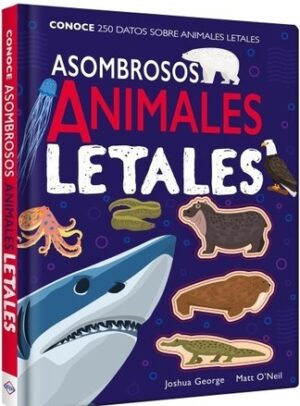 ASOMBROSOS ANIMALES LETALES 9789962048060