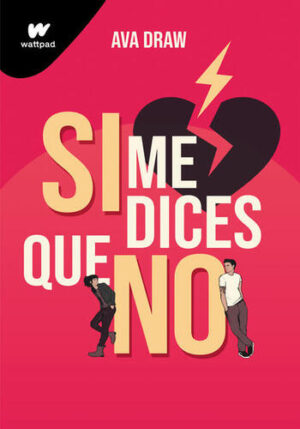 SI ME DICES QUE NO 9786073813525