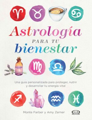 ASTROLOGIA PARA TU BIENESTAR 9789877476675