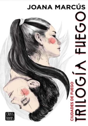CIUDADES DE FUEGO - TRILOGIA FUEGO 9786280003641