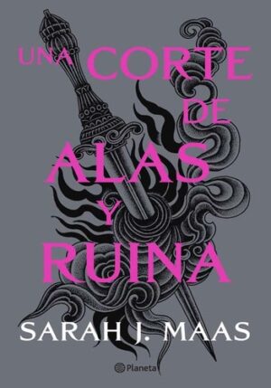 UNA CORTE DE ALAS Y RUINAS 9789584297983