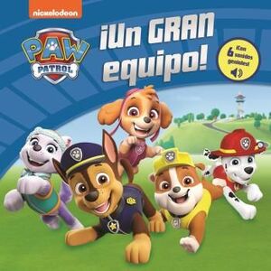 UN GRAN EQUIPO - PAW PATRL 9781503760882