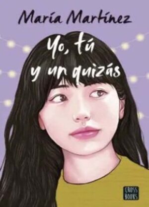 YO TU Y UN QUIZAS 9786287575042