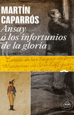 ANSAY O LOS INFORTUNIOS DE LA GLORIA
