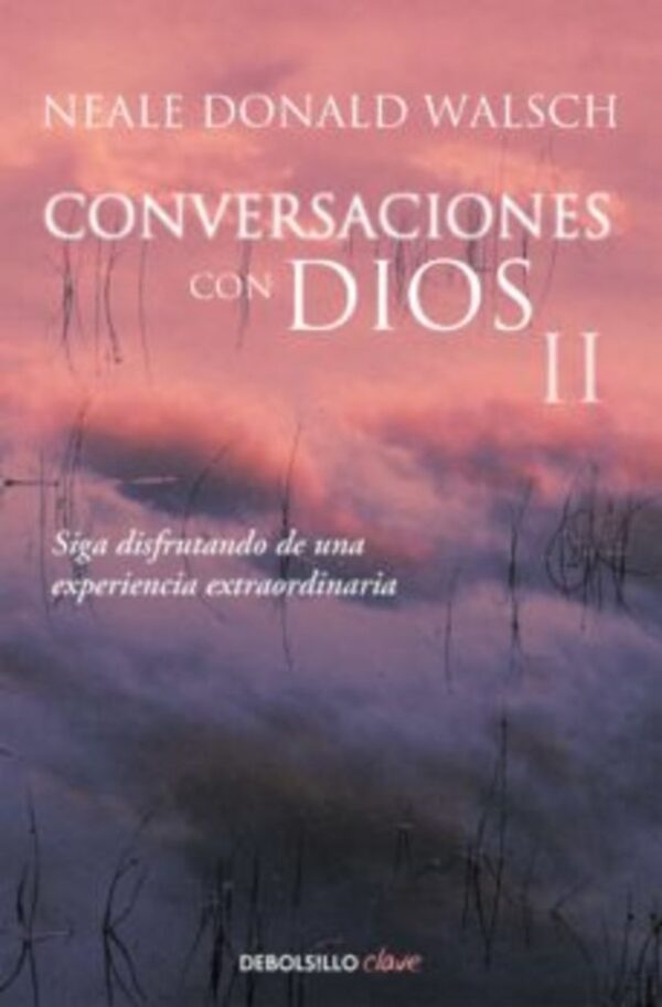 CONVERSACIONES CON DIOS 2 9788466330596