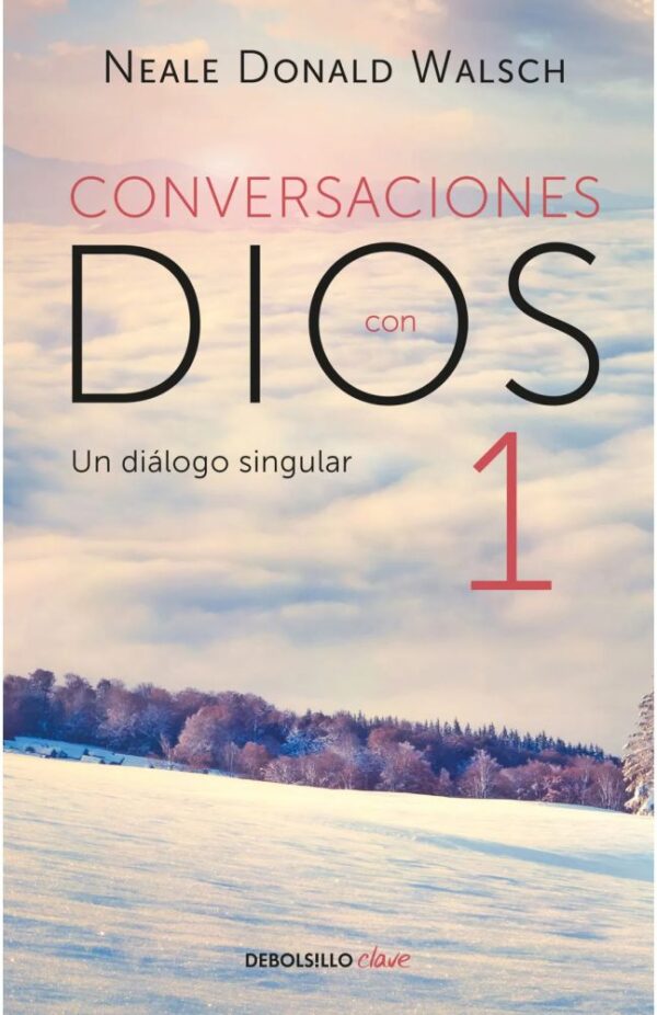 CONVERSACIONES CON DIOS 1 UNA EXPERIENCIA EXTRAORDINARIA 9789877256536