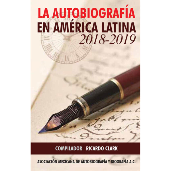 LA AUTOBIOGRAFIA EN AMERICA LATINA 2018-2019 9780323410281