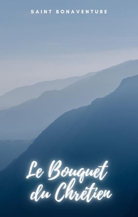 LE BOUQUET DU CHRÉTIEN