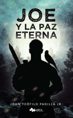 JOE Y LA PAZ ETERNA 9781524318000