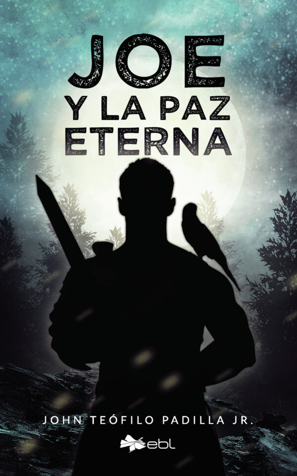 JOE Y LA PAZ ETERNA 9781524318000
