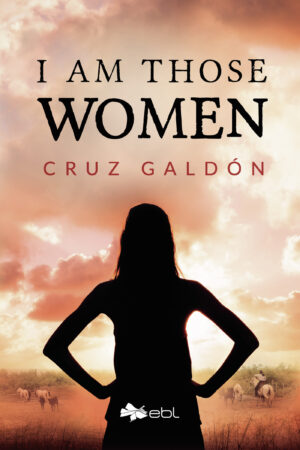 I AM THOSE WOMEN 9781524318314