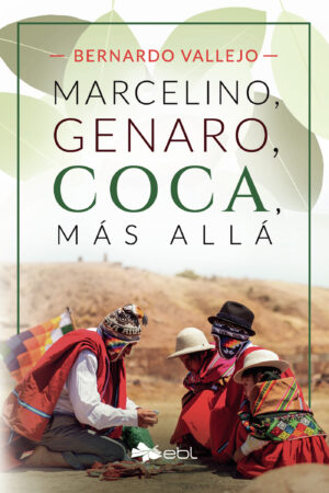 MARCELINO, GENARO, COCA, MÁS ALLÁ 9781524318819