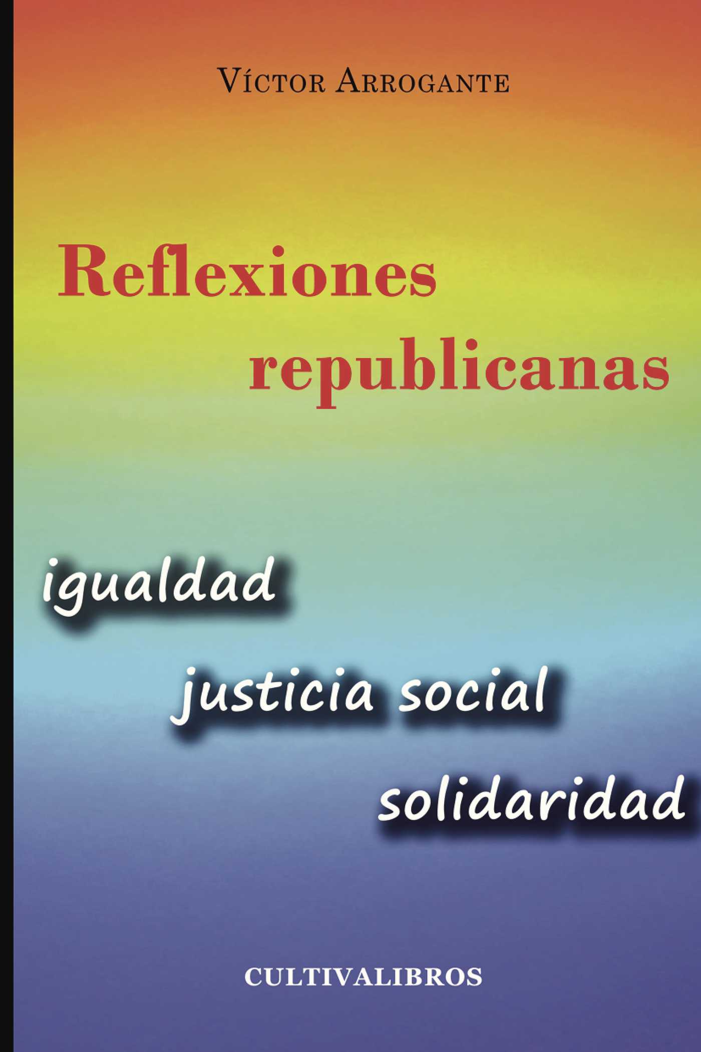 REFLEXIONES REPUBLICANAS