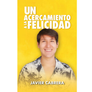 UN ACERCAMIENTO A LA FELICIDAD