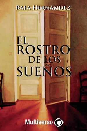 EL ROSTRO DE LOS SUEÑOS 9781729099964