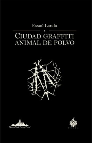 CIUDAD GRAFFITI ANIMAL DE POLVO