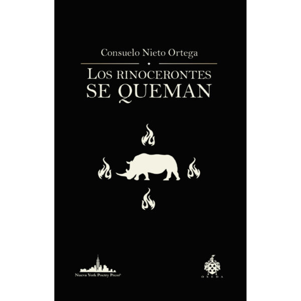 LOS RINOCERONTES SE QUEMAN 9781950474592