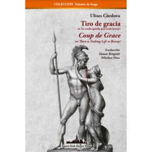 TIRO DE GRACIA / COUP DE GRACE 9781950474882