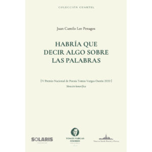 HABRÍA QUE DECIR ALGO SOBRE LAS PALABRAS 9781950474899