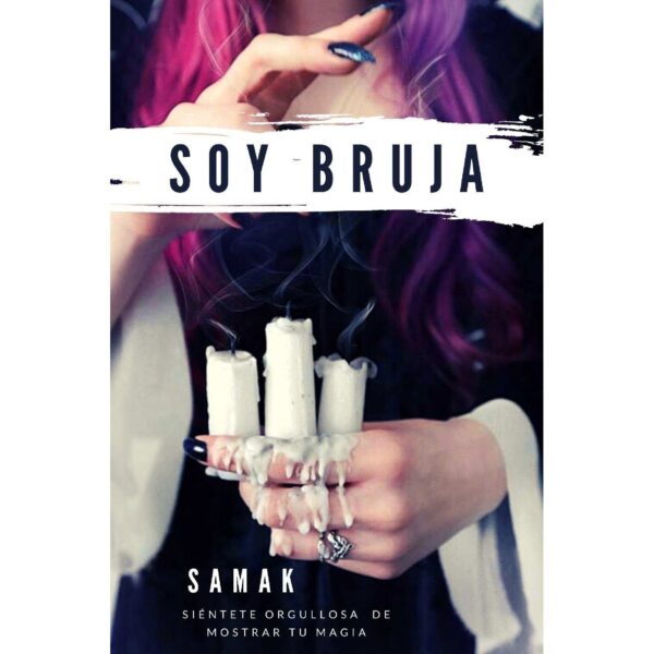 SOY BRUJA 9786072925830