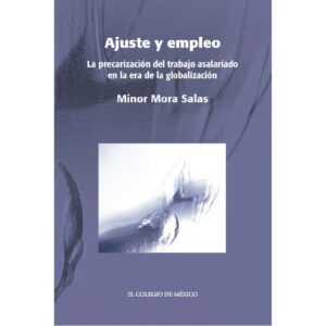 AJUSTE Y EMPLEO. 9786074620634