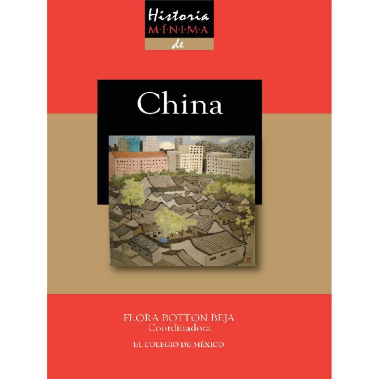 HISTORIA MÍNIMA DE CHINA