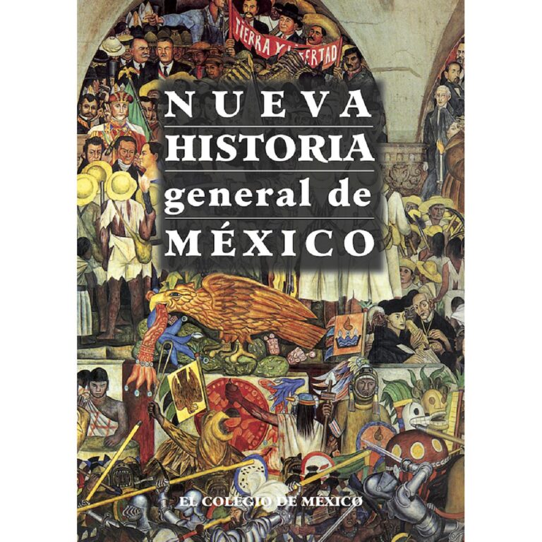 NUEVA HISTORIA GENERAL DE MÉXICO