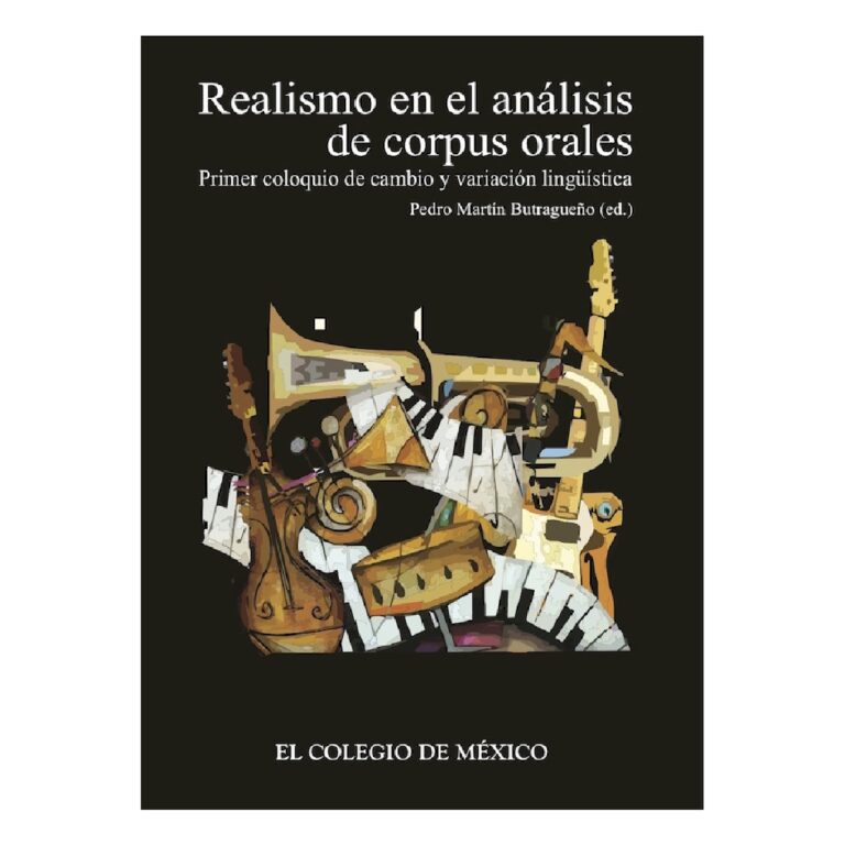 REALISMO EN EL ANÁLISIS DE CORPUS ORALES.