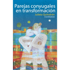 PAREJAS CONYUGALES EN TRANSFORMACIÓN