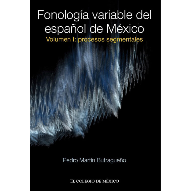 FONOLOGÍA VARIABLE DEL ESPAÑOL DE MÉXICO.