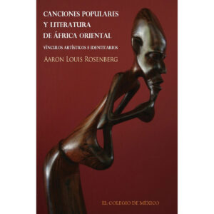 CANCIONES POPULARES Y LITERATURA DE ÁFRICA ORIENTAL