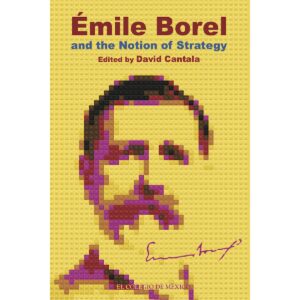 ÉMILE BOREL AND THE NOTION OF STRATEGY. 9786074626025
