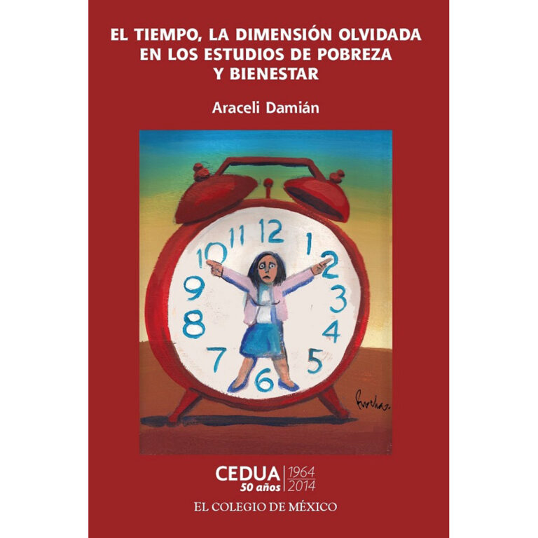 EL TIEMPO, LA DIMENSIÓN OLVIDADA EN LOS ESTUDIOS DE POBREZA.