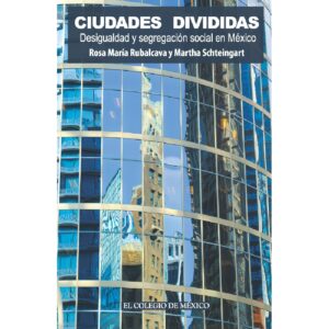 CIUDADES DIVIDIDAS 9786074626810