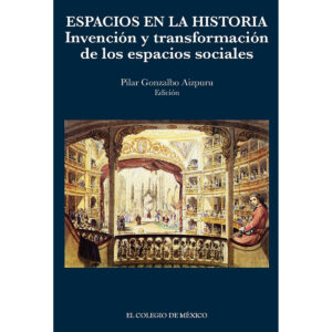 ESPACIOS EN LA HISTORIA: