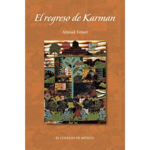 EL REGRESO DE KARMAN 9786074627466