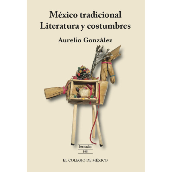 MÉXICO TRADICIONAL. 9786074628579