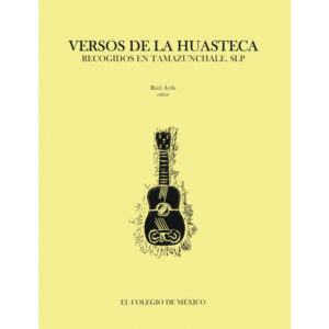 VERSOS DE LA HUASTECA 9786074628661