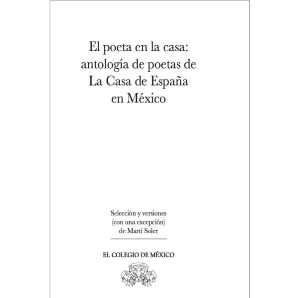 EL POETA EN LA CASA: 9786074629026