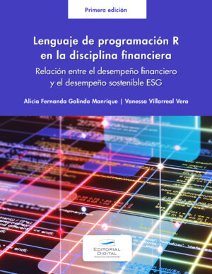LENGUAJE DE PROGRAMACIÓN R EN LA DISCIPLINA FINANCIERA. RELACIÓN ENTRE EL DESEMPEÑO FIN