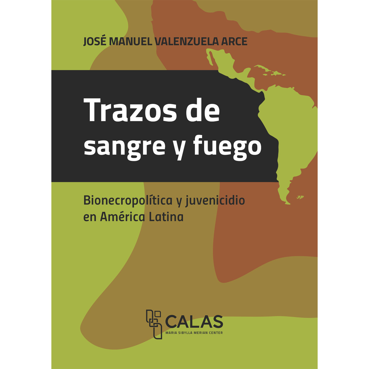 TRAZOS DE SANGRE Y FUEGO