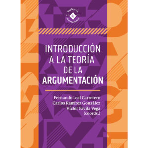 INTRODUCCIÓN A LA TEORÍA DE LA ARGUMENTACIÓN