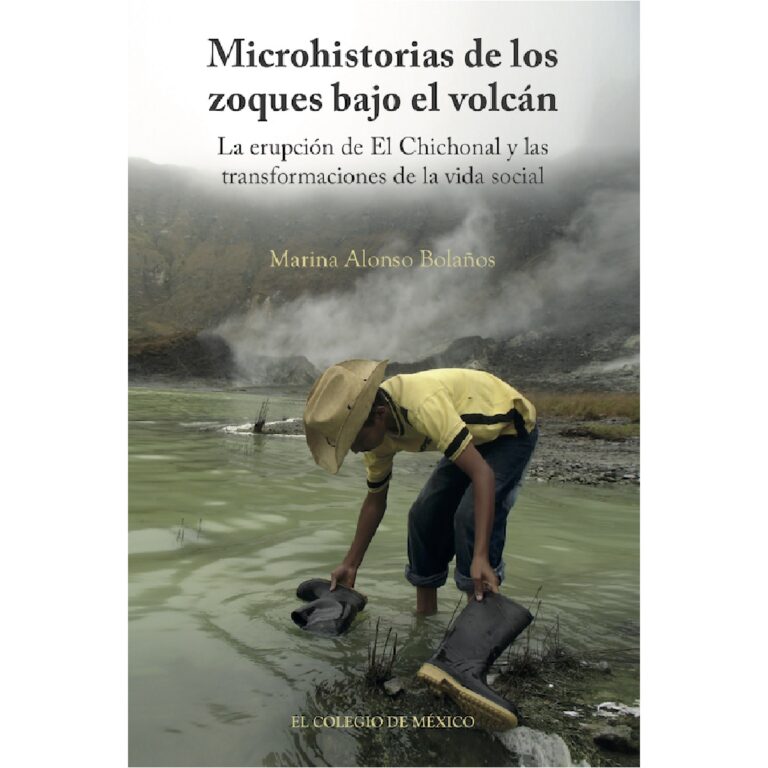 MICROHISTORIAS DE LOS ZOQUES BAJO EL VOLCÁN.