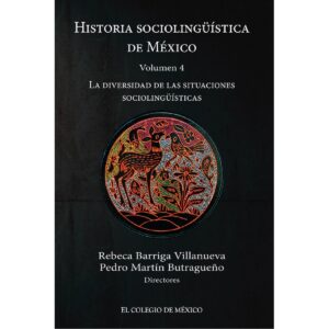 HISTORIA SOCIOLINGÜÍSTICA DE MÉXICO