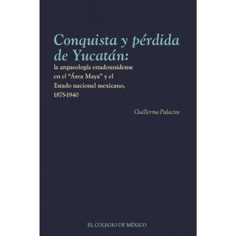 CONQUISTA Y PÉRDIDA DE YUCATÁN: