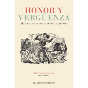 HONOR Y VERGÜENZA.