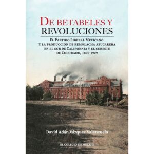 DE BETABELES Y REVOLUCIONES: